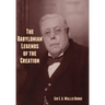 The Babylonian Legends of the Creation