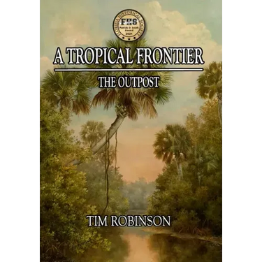 A Tropical Frontier: The Outpost