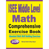 ISEE Middle Level Math Comprehensive Exercise Book: Abundant Math Skill Building Exercises