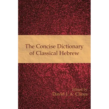 The Concise Dictionary of Classical Hebrew