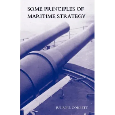 Some Principles of Maritime Strategy