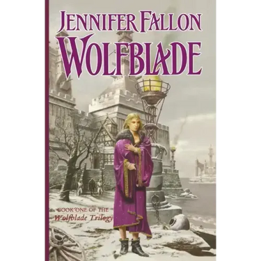 Wolfblade: Book Four of the Hythrun Chronicles