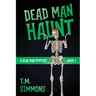 Dead Man Haunt