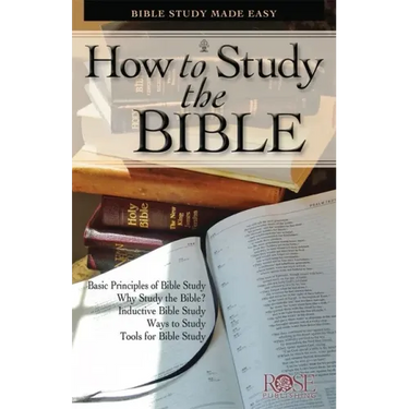 How to Study the Bible: Bible Study Made Easy