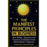 The Manifest Principles in Business