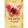 The Devil is a Liar