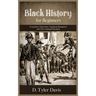 Black History for Beginners: Toussaint L'Ouverture, Napoleon Bonaparte, and the Louisiana Purchase: Toussaint L'Ouverture, Napoleon Bonaparte, and