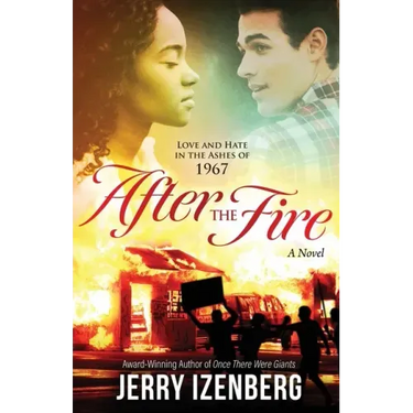 After the Fire: Love and Hate in the Ashes of 1967