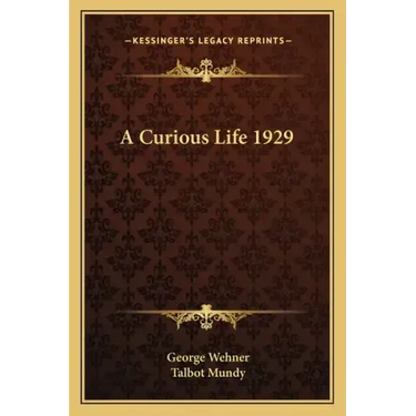 A Curious Life 1929