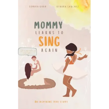 Mommy Learns To Sings Again