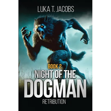 Night Of The Dogman: Retribution