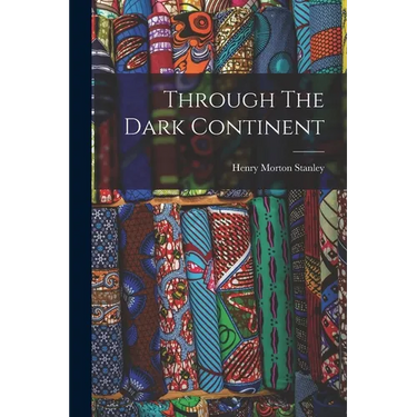 Through The Dark Continent
