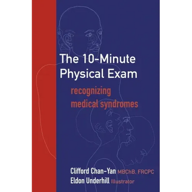 The 10-Minute Physical Exam: recognizing medical syndromes