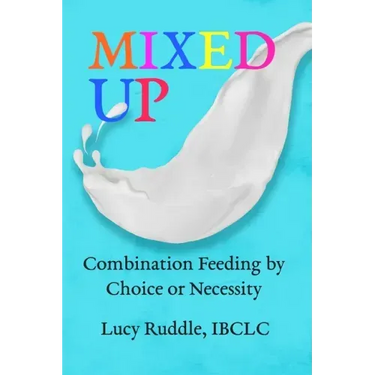 Mixed Up: Combination Feeding by Choice or Necessity