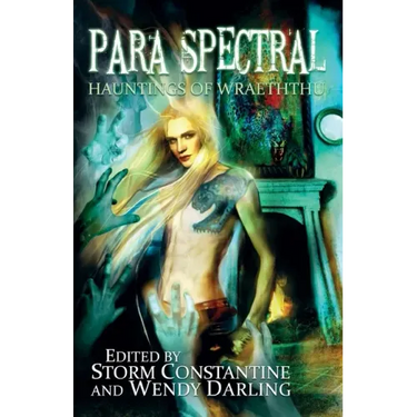 Para Spectral: Hauntings of Wraeththu