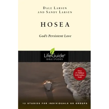 Hosea: God's Persistent Love