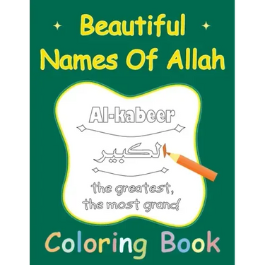 Beautiful Names Of Allah Coloring Book: Muslim 99 Names For Allah