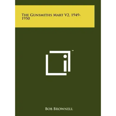 The Gunsmiths Mart V2, 1949-1950