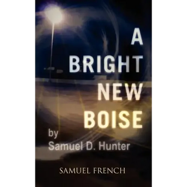 A Bright New Boise