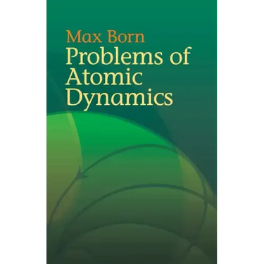 Problems of Atomic Dynamics