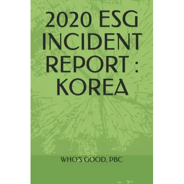 2020 Esg Incident Report: Korea
