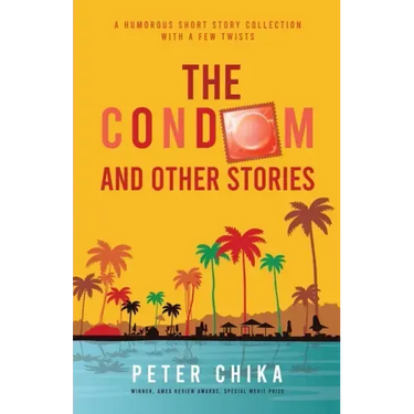 The Condom and Other Stories