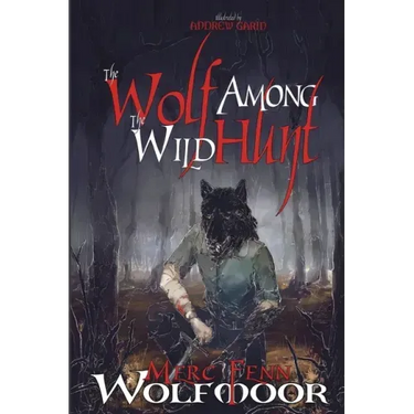 The Wolf Among The Wild Hunt