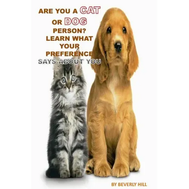 Are You A Cat Person Or A Dog Person?: Learn What Your Preference Says About You