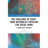 The Challenge of Right-Wing Nationalist Populism for Social Work: A Human Rights Approach
