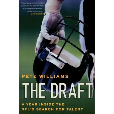 The Draft: A Year Inside the NFL's Search for Talent
