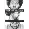 Identity Politics