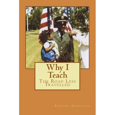 Why I Teach: The Road Less Travelled