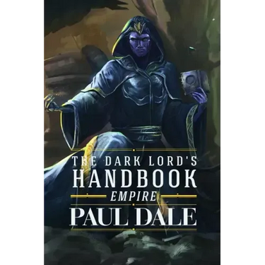 The Dark Lord's Handbook: Empire