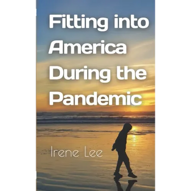 Fitting into America During the Pandemic