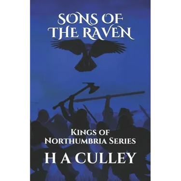 Sons of the Raven: Kings of Northumbria Series