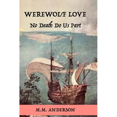 Werewolf Love: No Death Do Us Part