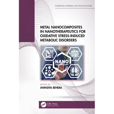 Metal Nanocomposites in Nanotherapeutics for Oxidative Stress-Induced Metabolic Disorders