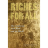 Riches for All: The California Gold Rush and the World