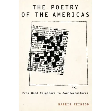 Poetry of the Americas: From Good Neighbors to Countercultures
