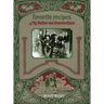 Favorite recipes of My Mother and Grandmothers