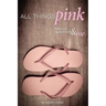 All Things Pink: Bilateral Masectomy & Me