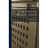 The Story of Phillips Exeter