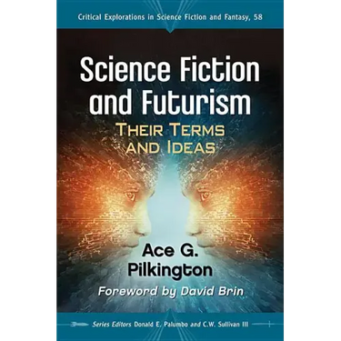 Science Fiction and Futurism: Their Terms and Ideas