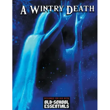 A Wintry Death: For Old-School Essentials