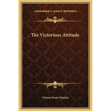 The Victorious Attitude