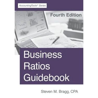 Business Ratios Guidebook: Fourth Edition