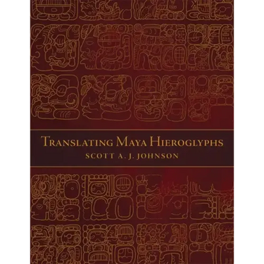 Translating Maya Hieroglyphs
