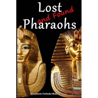 Lost (and Found) Pharaohs