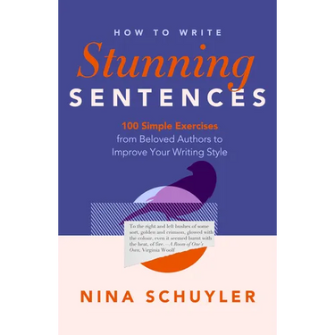 How to Write Stunning Sentences