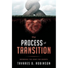 The Process Of Transition: Reforming The Heart For Growth